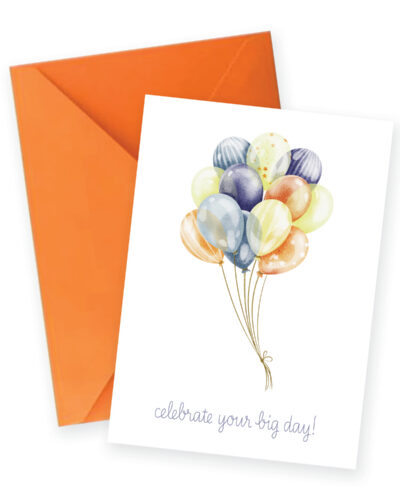 Celebrate Your Big Day – Balloons Greeting Card